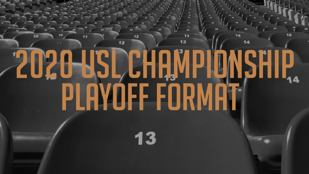 2020 USL Championship Playoff&nbsp;Format
