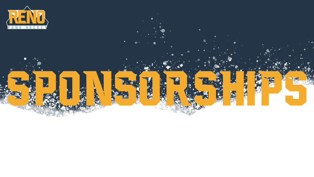 Reno Pond Hockey Is Looking For&nbsp;Sponsors