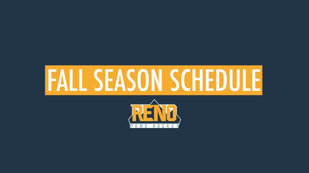 Reno Pond Hockey Downloadable Fall&nbsp;Schedule