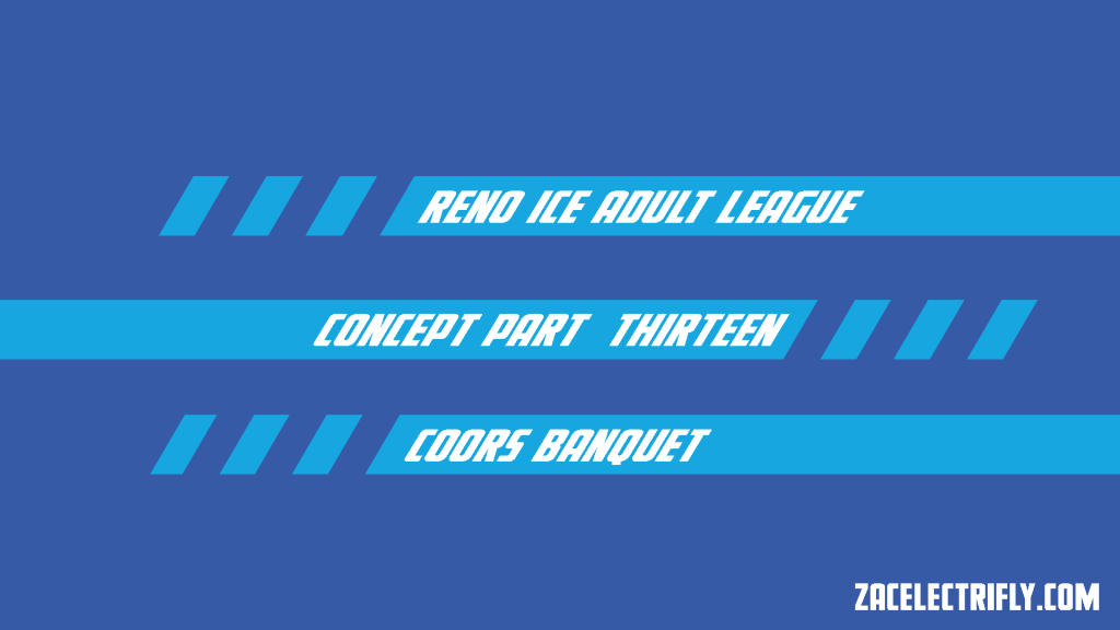 Reno Ice Adult League Concept Part Thirteen | Coors&nbsp;Banquet