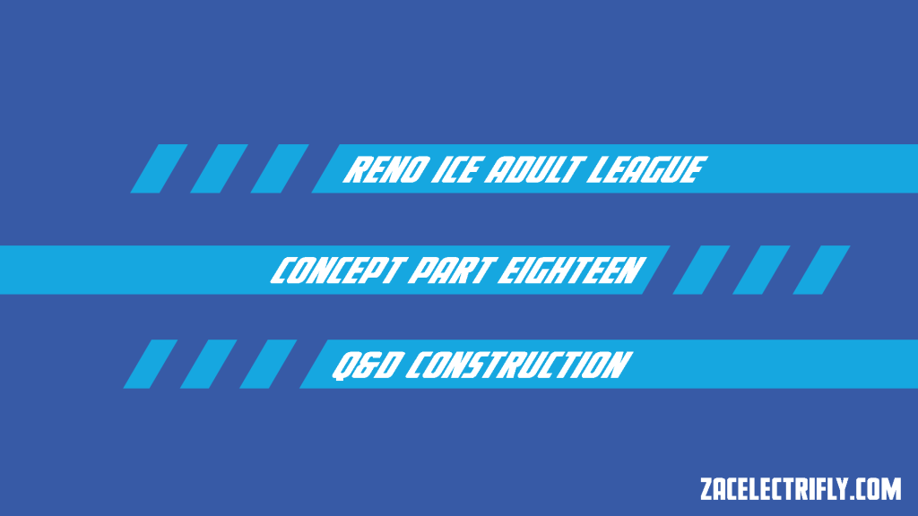 Reno Ice Adult League Concept Part Eighteen | Q&D&nbsp;Construction