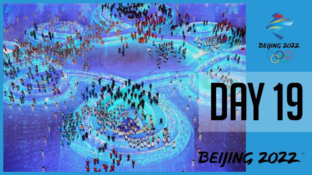 Day 19 | XXIV Olympic Winter Games | Beijing&nbsp;2022