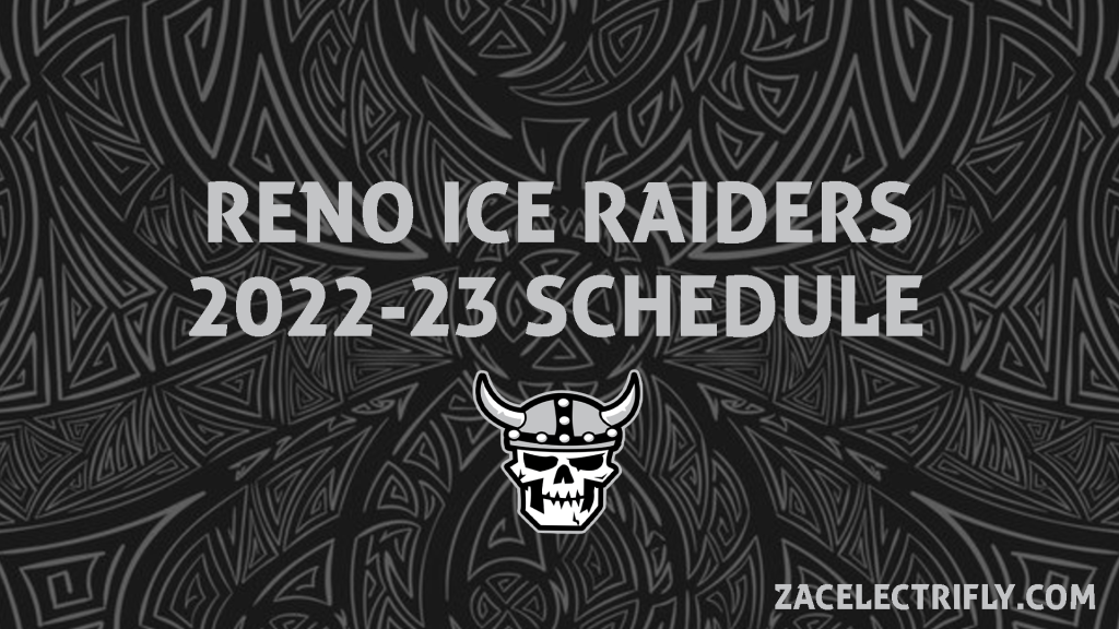 Reno Ice Raiders 2022-23&nbsp;Schedule