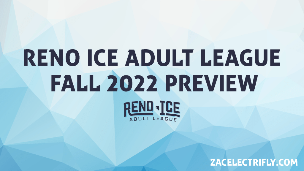Reno Ice Adult League Fall 2022 Season&nbsp;Preview