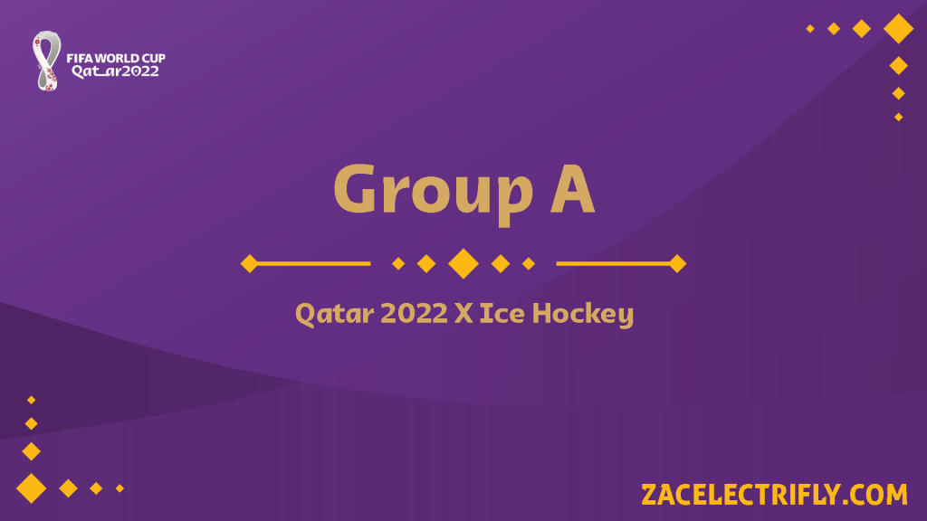 Group A | Qatar 2022 Ice Hockey&nbsp;Concept
