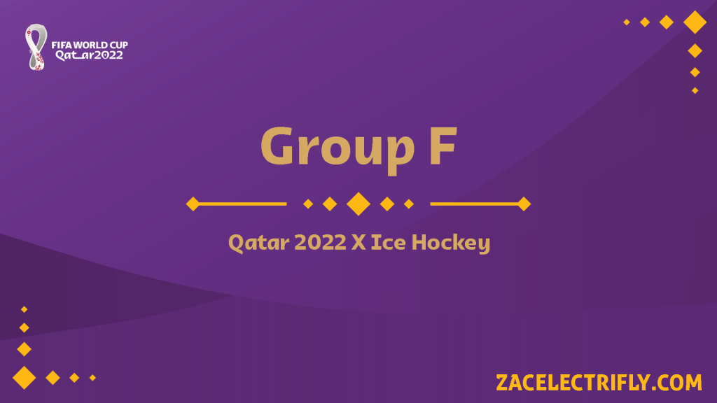 Group F | Qatar 2022 Ice Hockey&nbsp;Concept