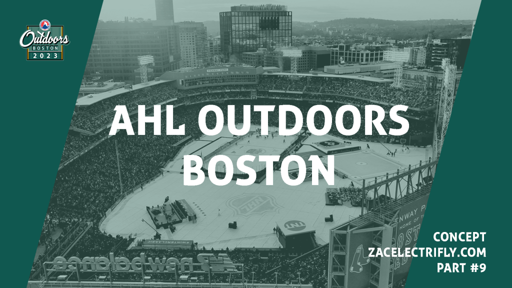 AHL Outdoors Boston | AHL Concept Part&nbsp;Nine