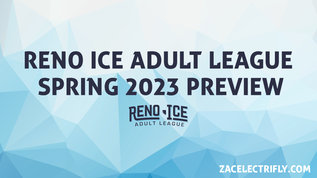 Reno Ice Adult League Spring 2023 Season&nbsp;Preview