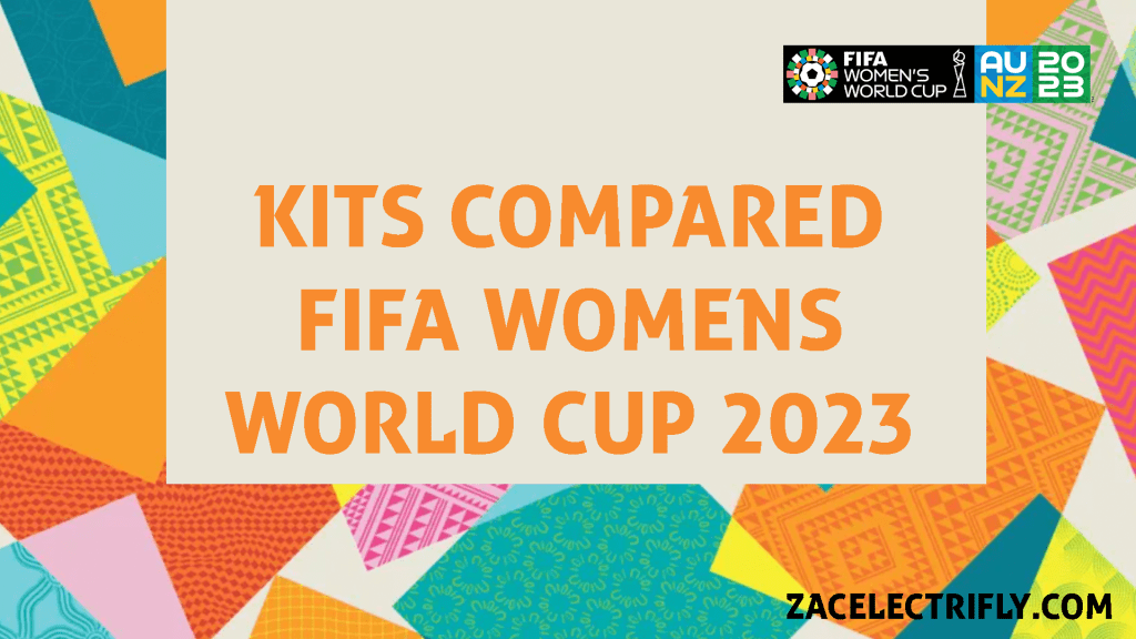 Kits Compared | FIFA Women’s World Cup&nbsp;2023