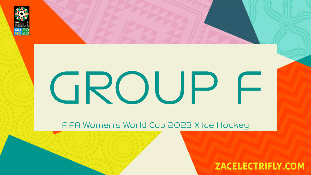 Group F | FIFA Women’s World Cup 2023 Ice Hockey&nbsp;Concept