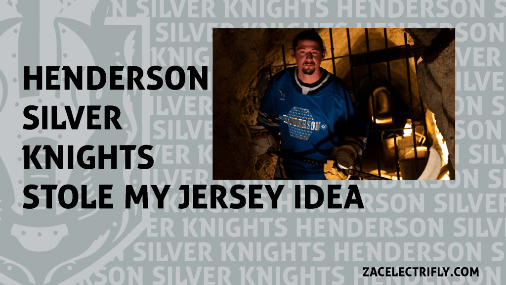 The Henderson Silver Knights Stole My Jersey&nbsp;Idea