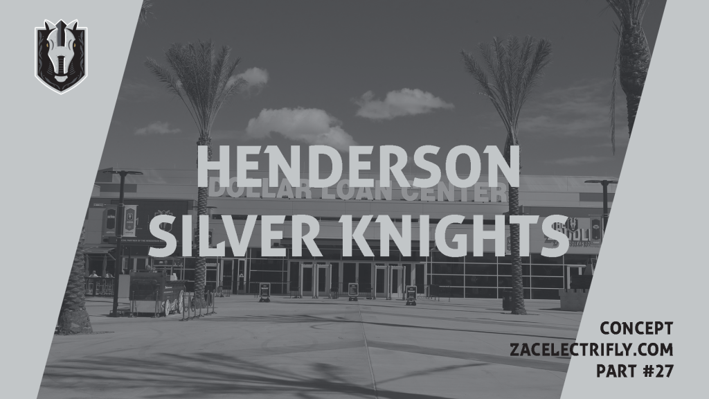 Henderson Silver Knights | AHL Concept Part Twenty&nbsp;Seven