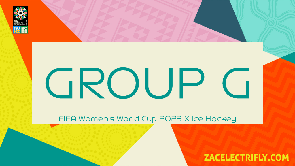 Group G | FIFA Women’s World Cup 2023 Ice Hockey&nbsp;Concept