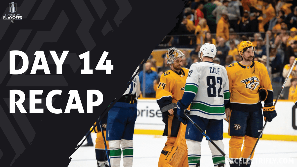 2024 Stanley Cup Playoffs Day Fourteen&nbsp;Recap