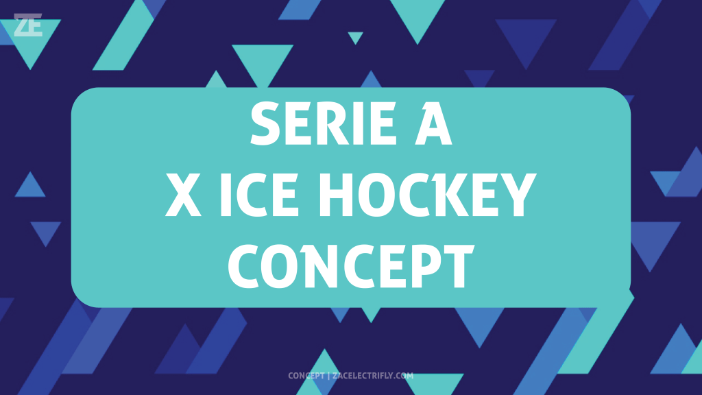 2024 Serie A Ice Hockey&nbsp;Concept