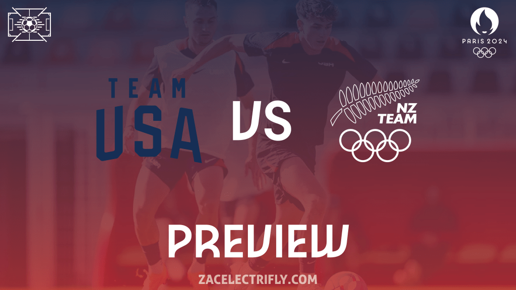 United States VS New Zealand Preview | Paris 2024&nbsp;Olympics
