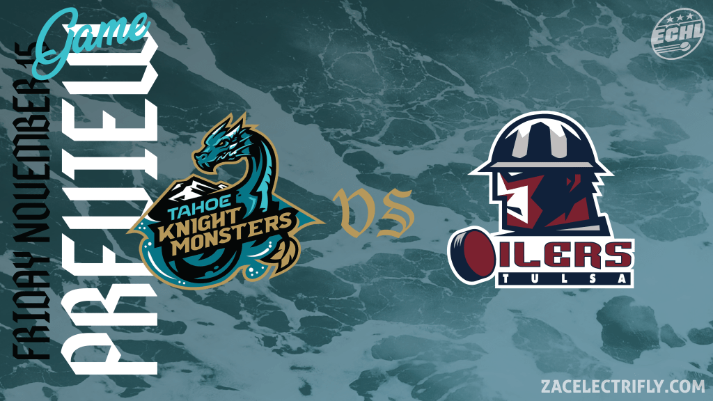 Game Preview | Tahoe Knight Monsters VS Tulsa Oilers | Friday, December&nbsp;27th