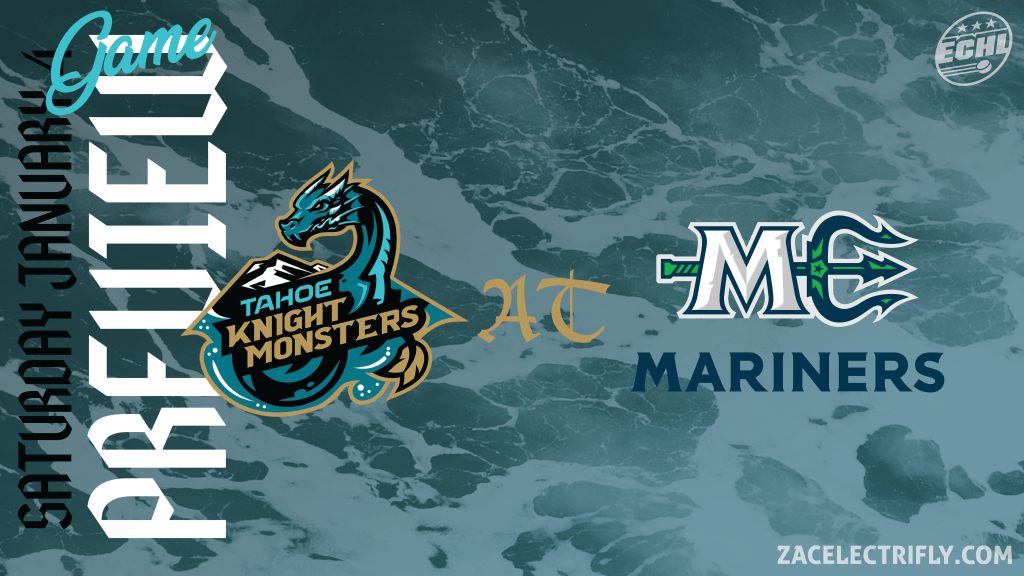 Game Preview | Tahoe Knight Monsters AT Maine Mariners | Saturday, January&nbsp;4th