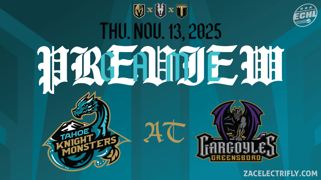 Game Preview | Tahoe Knight Monsters AT Greensboro Gargoyles | Thursday, November&nbsp;13th