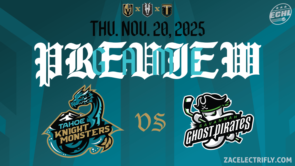 Game Preview | Tahoe Knight Monsters VS Savannah Ghost Pirates | Thursday, November&nbsp;20th