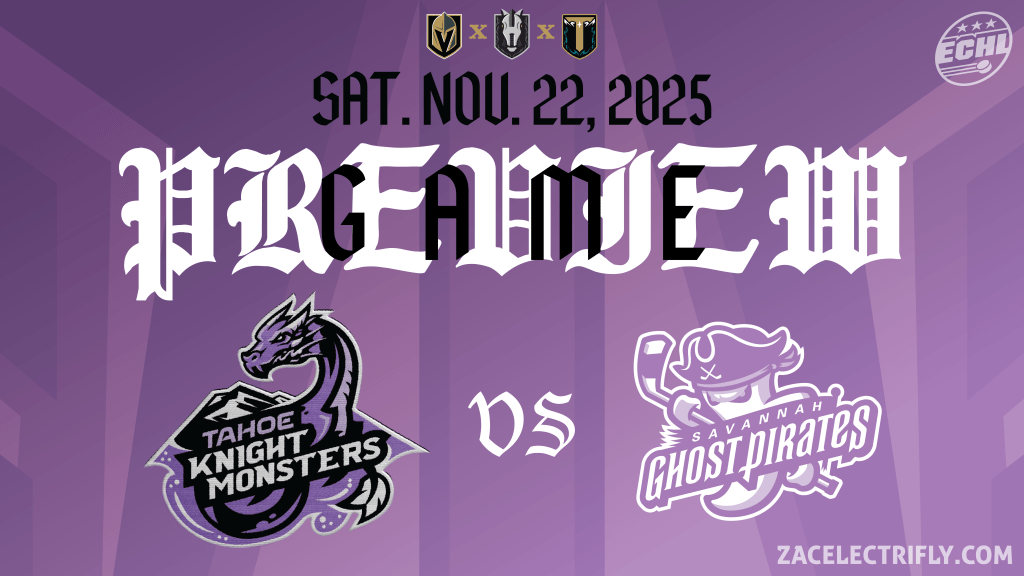 Game Preview | Tahoe Knight Monsters VS Savannah Ghost Pirates | Saturday, November&nbsp;22nd