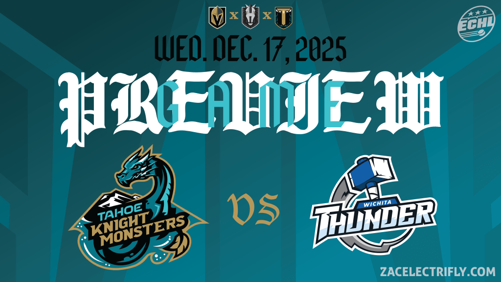 Game Preview | Tahoe Knight Monsters VS Wichita Thunder | Sunday, December 14th