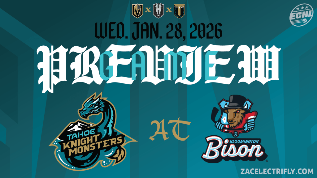 Game Preview | Tahoe Knight Monsters AT Bloomington Bison | Wednesday, January 28th