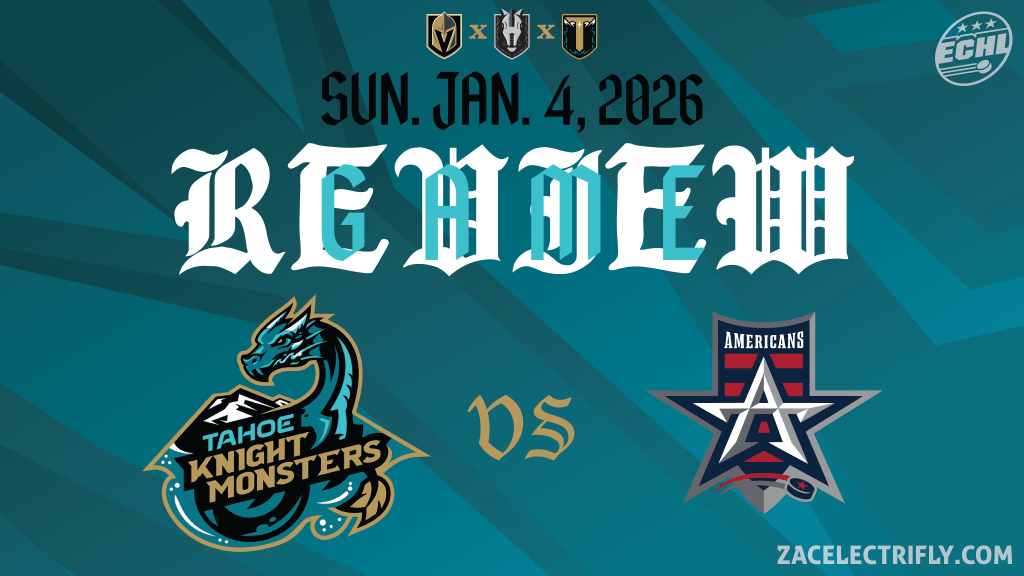 Game Review | Tahoe Knight Monsters VS Allen Americans | Sunday, January&nbsp;4th