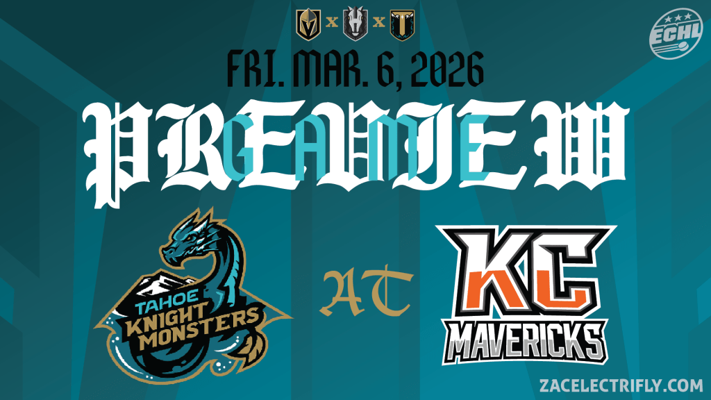 Game Preview | Tahoe Knight Monsters AT Kansas City Mavericks | Friday, March&nbsp;6th
