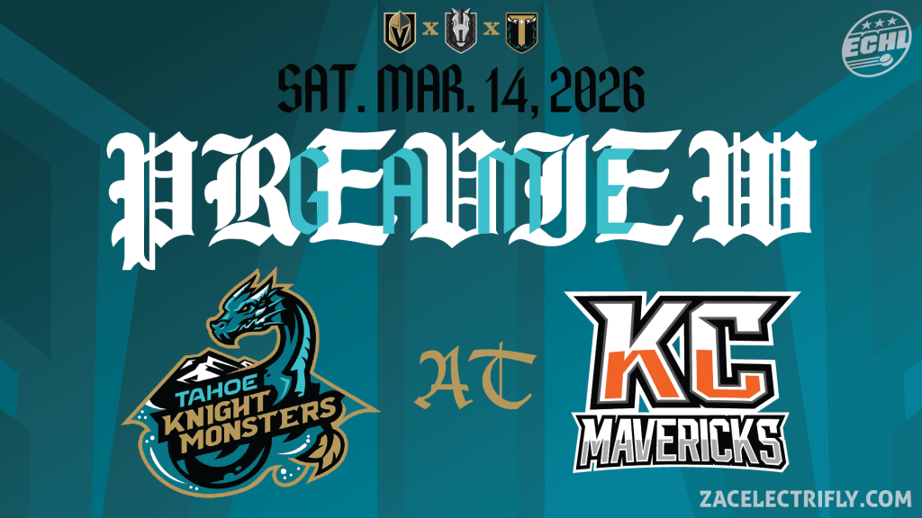 Game Preview | Tahoe Knight Monsters VS Kansas City Mavericks | Saturday, March 14th